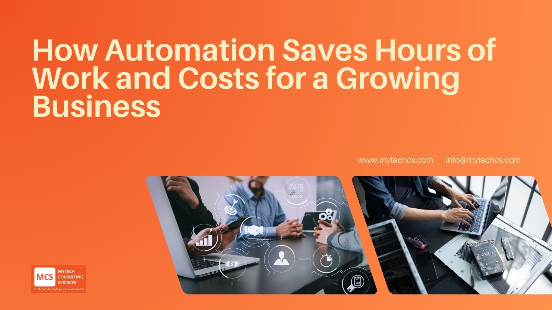 How Automation Saves Hours of Work and Costs for a Growing Business