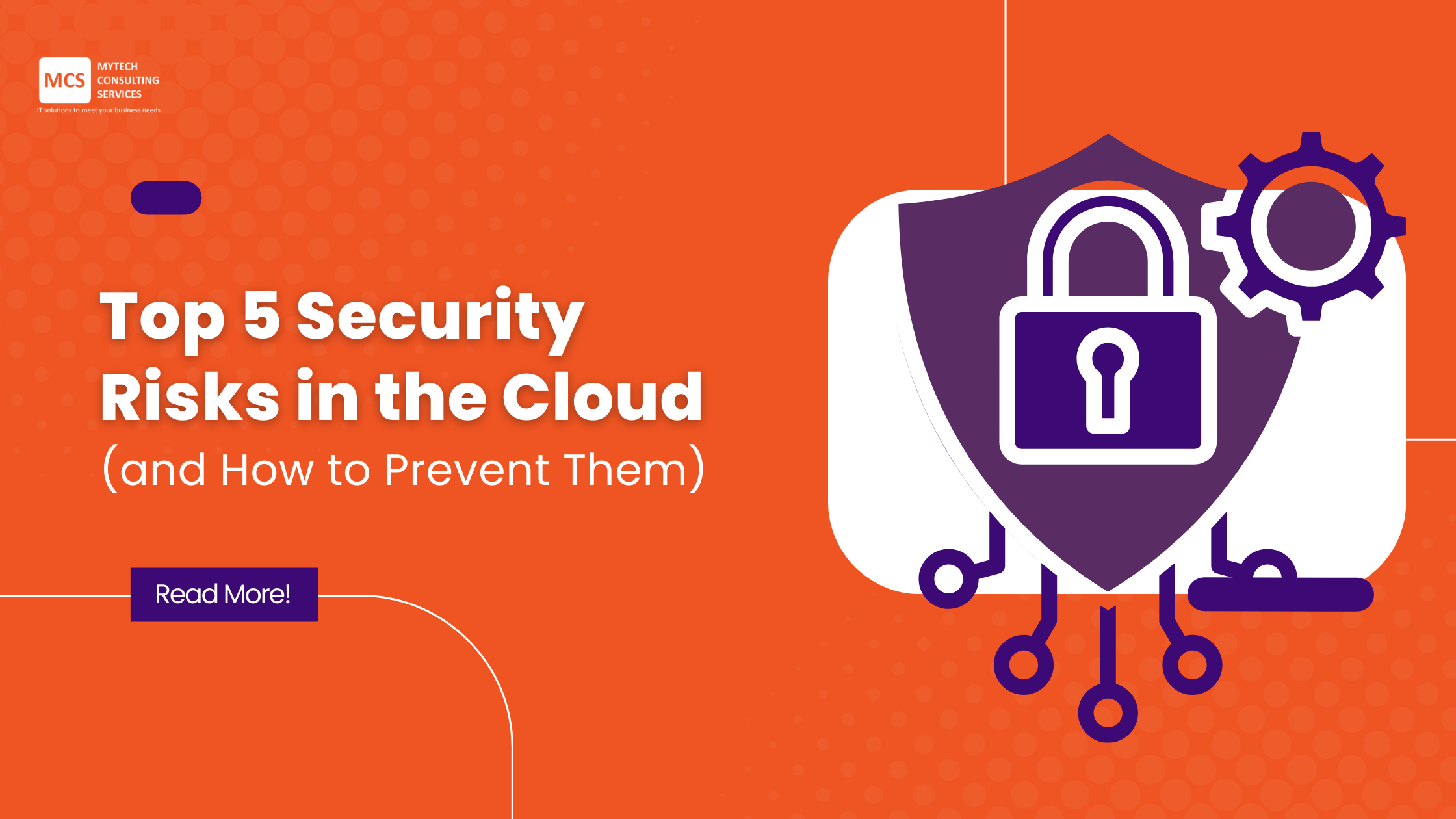 Top 5 Security Risks in the Cloud (and How to Prevent Them)