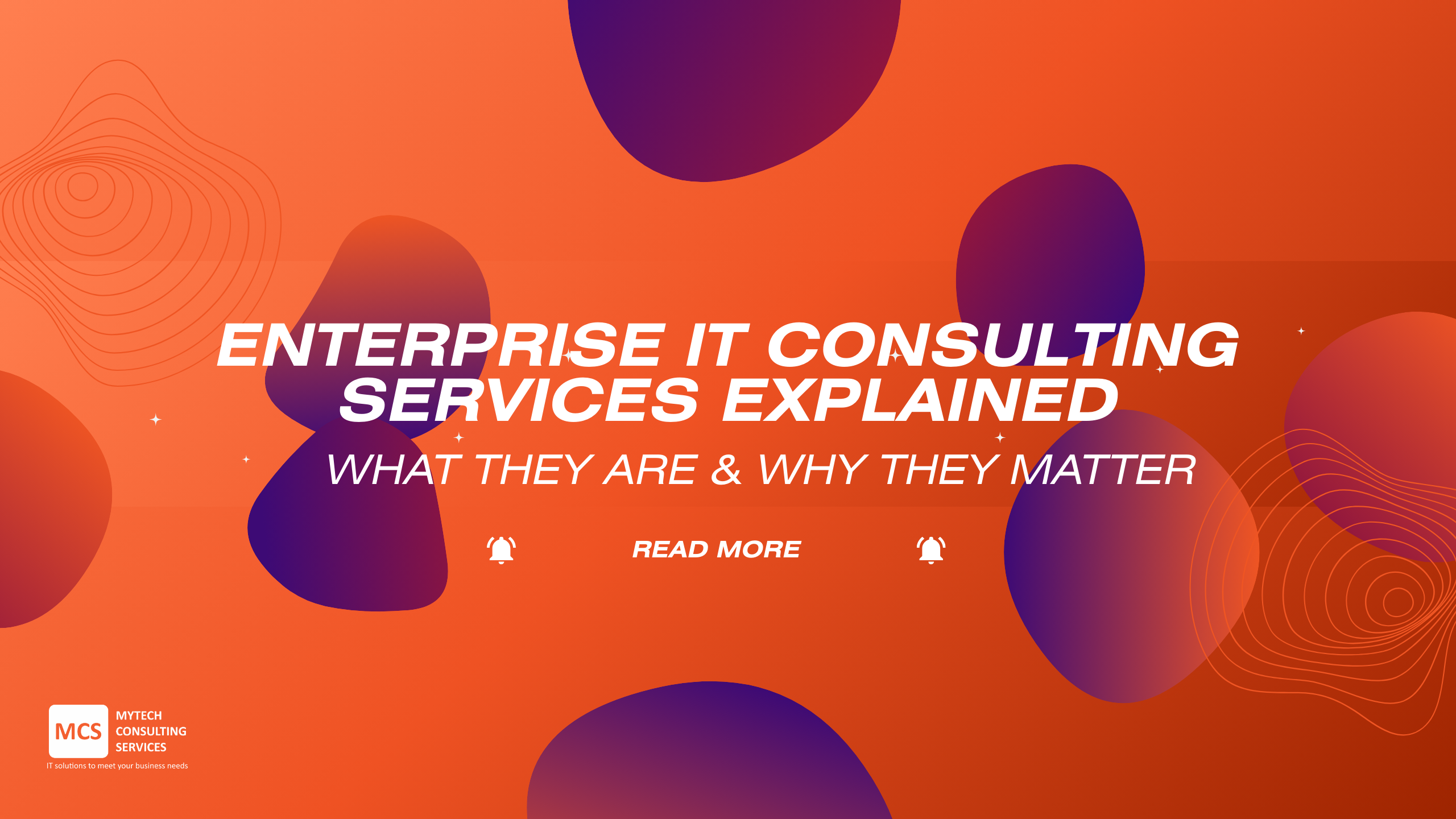 Enterprise IT Consulting Services Explained: What They Are & Why They Matter